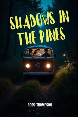 Shadows In The Pines - Ross Thompson - cover