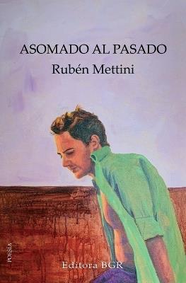 Asomado al pasado - Rubén Mettini - cover