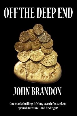 Off The Deep End - John Brandon - cover