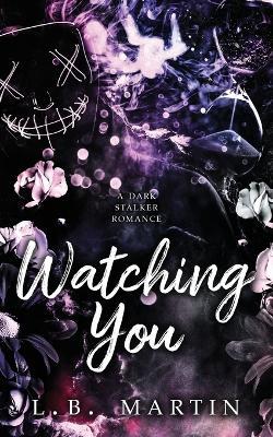 Watching You - L B Martin - cover