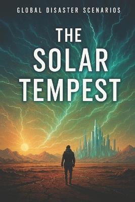 The Solar Tempest - Michael James - cover