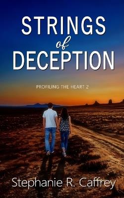 Strings of Deception - Stephanie R Caffrey - cover