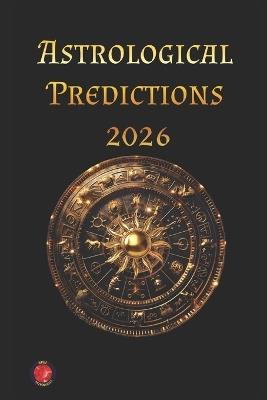 Astrological Predictions 2026 - Alina a Rubi - cover