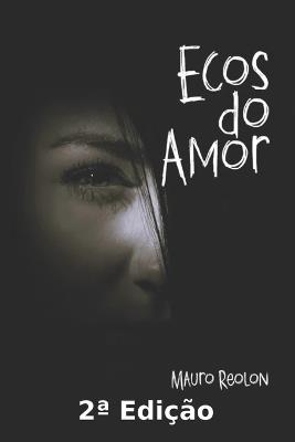 Ecos do Amor - Mauro Reolon - cover