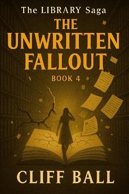 The Unwritten Fallout - Cliff Ball - cover