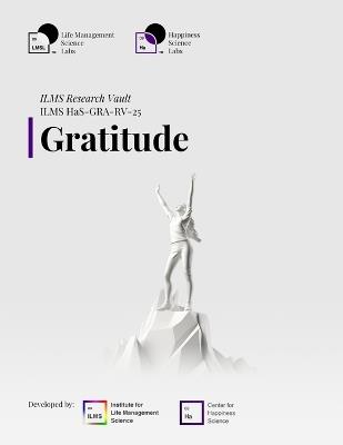 ILMS Research Vault - Gratitude (HaS-GRA-RV-25) - Life Management Science Labs - cover