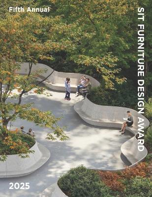 SIT Furniture Design Award 2025: Awarding Furniture and Interior Designers worldwide - Hossein Farmani,Astrid Hébert - cover