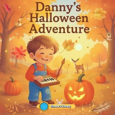 Danny's Halloween Adventure - Simona Stefanakova Garcia - cover