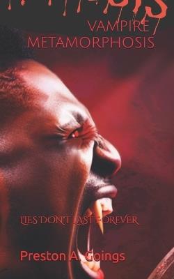 Vampire Metamorphosis - Preston a Goings - cover