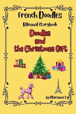 Doodles and the Christmas Gift - Marianne Ly - cover