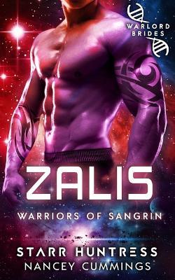 Zalis: Warlord Brides - Starr Huntress,Nancey Cummings - cover
