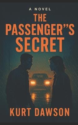 The Passenger's Secret - Kurt Dawson - cover