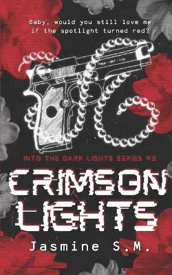 Crimson lights - Jasmine S M - cover