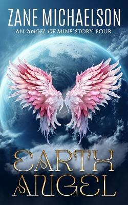 Earth Angel - Zane Michaelson - cover