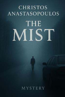 The Mist - Christos Anastasopoulos - cover