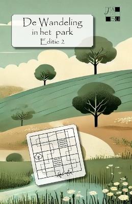 De Wandeling in het Park Editie 2: Logische puzzels - Miranda Van Der Steen - cover