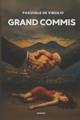 Grand commis - Pasquale de Virgilio - cover