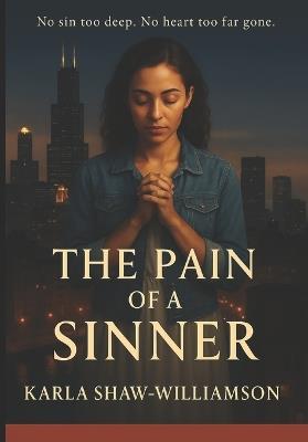The Pain of a Sinner - Karla Shaw-Williamson - cover