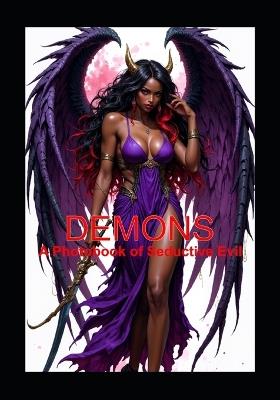 Demons: A Photobook of Seductive Evil - James Blackwell - cover