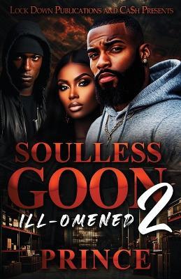 Soulless Goon 2: Ill-omened - Prince - cover