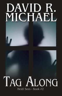 Tag Along - David R Michael - cover