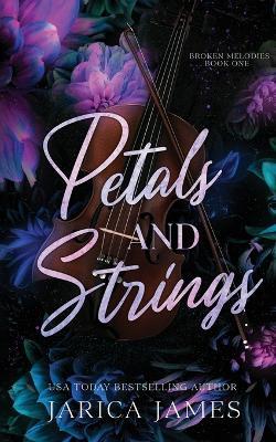 Petals And Strings - Jarica James - cover