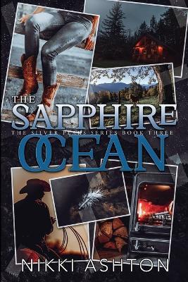 The Sapphire Ocean: Silver Peaks - Nikki Ashton - cover