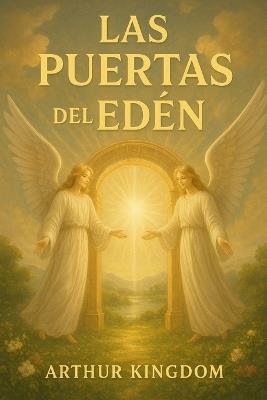 Las puertas del Edén - Arthur Kingdom - cover