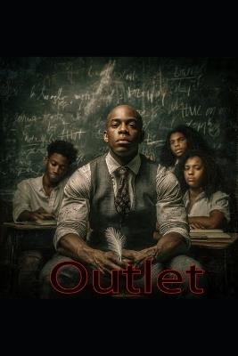 Outlet - Joanna Romero,Ty'kwan Williams,Angelica Lopez - cover