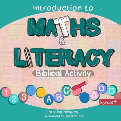 Introduction to maths and literacy: Biblical activity - Lorraine Mbiedou - cover