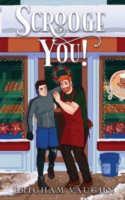 Scrooge You! (Special Edition) - Brigham Vaughn - cover
