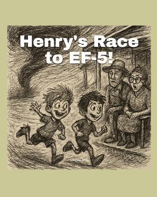 Henry's Race to EF-5 - Melissa Grilli - cover