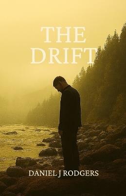 The Drift - Daniel J Rodgers - cover
