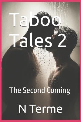 Taboo Tales 2: The Second Coming - N Terme - cover