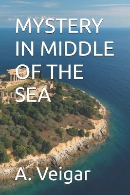 Mystery in Middle of the Sea - A Veigar - cover