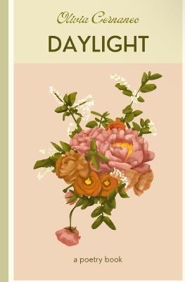 Daylight: A Poetry Book - Olivia Cernanec - cover