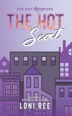 The Hot Seat - Loni Ree - cover