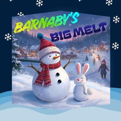Barnaby's Big Melt - Shahee Kid - cover
