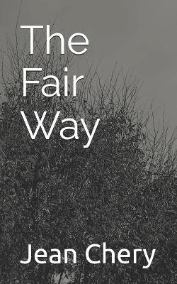 The Fair Way - Jean Chery - cover