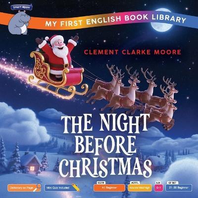 The Night Before Christmas (Smart Hippo My First English Book Library): Educational Storybook (ESL Students) - Smart Hippo,Clement Clarke Moore - cover