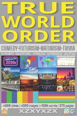 True World Order - Xzxyxzx - cover