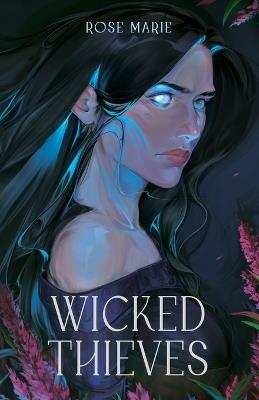 Wicked Thieves - Rose Marie - cover