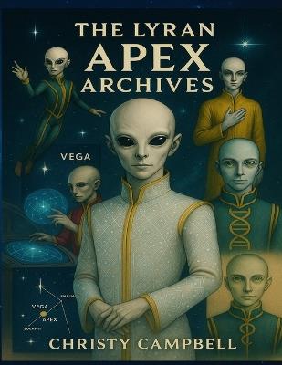 The Lyran Apex Archives - Christy Campbell - cover