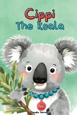 Cippi the Koala - Claudia Terragni - cover