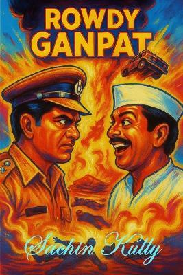 Rowdy Ganpat - Sachin Kully - cover