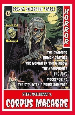Corpus Macabre - Steve McElhenny - cover