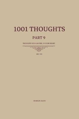 1001 Thoughts: 101 Thoughts you can feel in your heart - Charlie Allen - cover