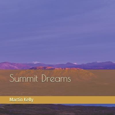 Summit Dreams - Martin Kelly - cover