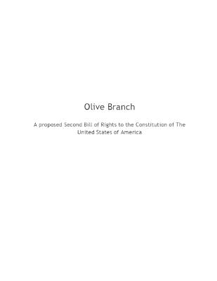 Olive Branch: A proposed Second Bill of Rights to the Constitution of The United States of America - One Citizen - cover
