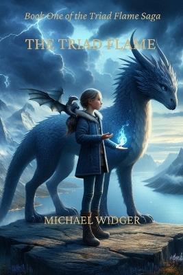 The Triad Flame - Michael Widger - cover